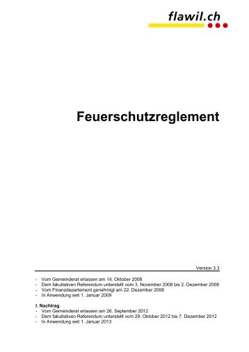 Feuerschutzreglement ab 1. Januar 2013 [PDF, 42.0 KB] - Flawil