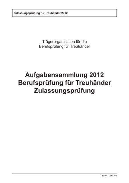 Prüfungsaufgaben ZLP 2012 - treuhandbranche.ch