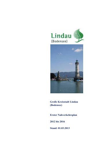 (Bodensee) Erster Nahverkehrsplan 2012 bis 2016 Stand ... - Lindau