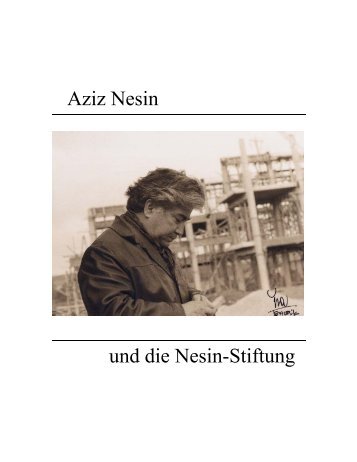und die Nesin-Stiftung Aziz Nesin - Nesin Vakfı