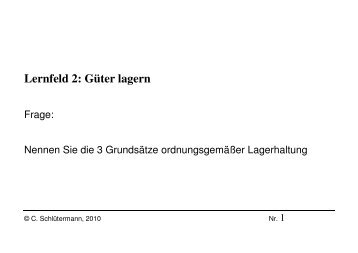 Lernfeld 2: Güter lagern