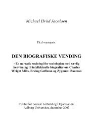 DEN BIOGRAFISKE VENDING - Sociologi - Aalborg Universitet