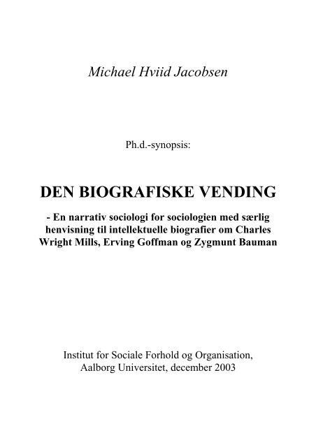DEN BIOGRAFISKE VENDING - Sociologi - Aalborg Universitet