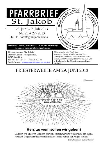 PRIESTERWEIHE AM 29. JUNI 2013 - Pfarrgemeinde St. Jakob