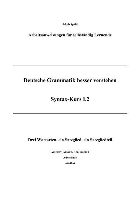 Deutsche Grammatik besser verstehen Syntax ... - deutschkurse.ch