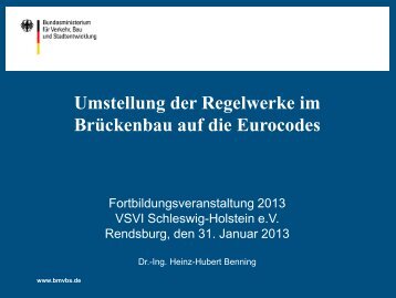 Umstellung der Regelwerke im Brückenbau - Vsvi-sh.de