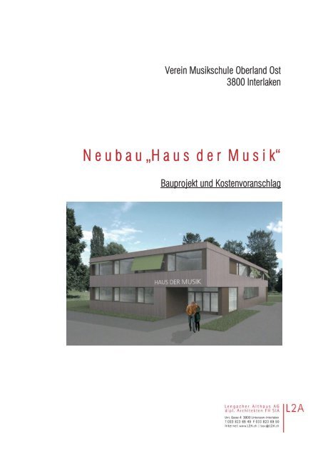 N e u b a u „H a u s  d e r  M u s i k“ - Musikschule Oberland Ost
