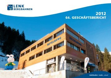 Geschäftsbericht 2012 - Lenk Bergbahnen