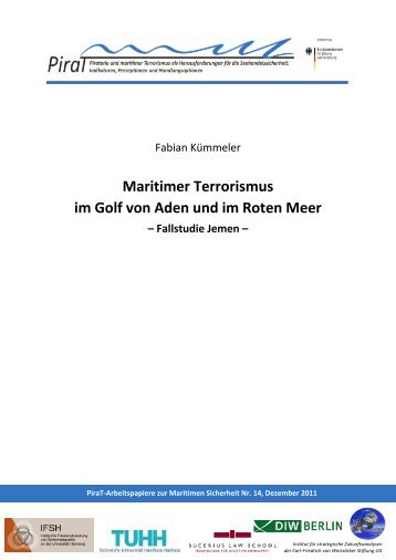 Maritimer Terrorismus im Golf von Aden und im Roten Meer ... - PiraT