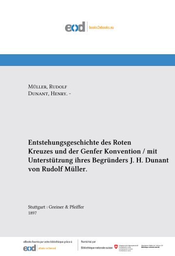 Entstehungsgeschichte des Roten Kreuzes und der Genfer ...