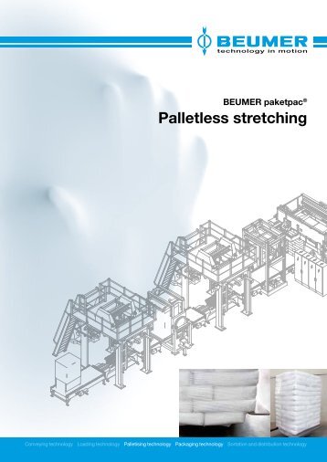 BEUMER paketpac® Palletless stretching Working ... - Beumer.com