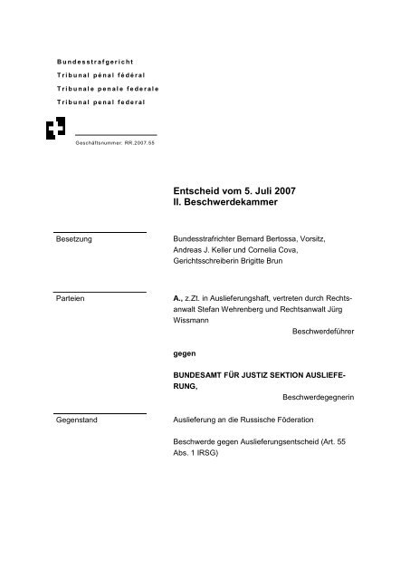 Entscheid vom 5. Juli 2007 II. Beschwerdekammer