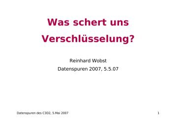 Was schert uns Verschlüsselung? (PDF file - 345.0 KB) - Datenspuren