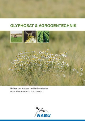 Glyphosat und Agrogentechnik - Gentechnikfreie Regionen in ...