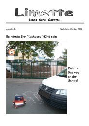 Limes-Schul-Gazette Es könnte Ihr (Nachbars-) Kind ... - Limesschule