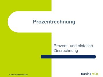 Prozentrechnung by mathemio - Der MATHE COACH