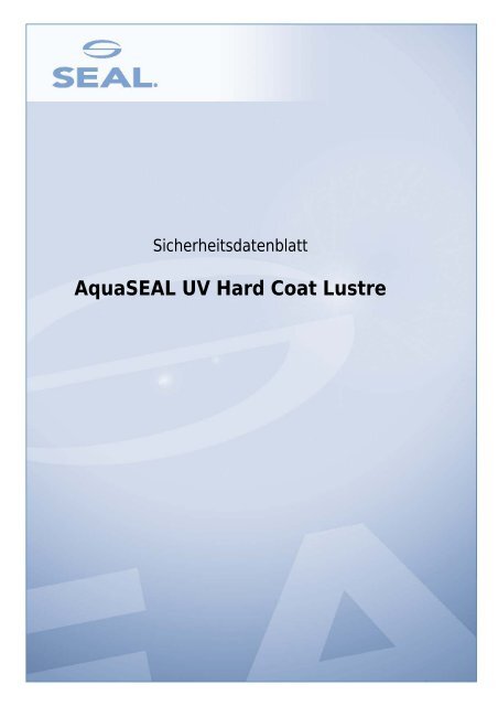 AquaSEAL UV Hard Coat Lustre - SEAL Graphics