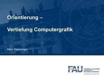 Orientierung – Vertiefung Computergrafik - Informatik