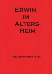 Publikationen von Rolf Bahl: (Gedruckte Bücher)