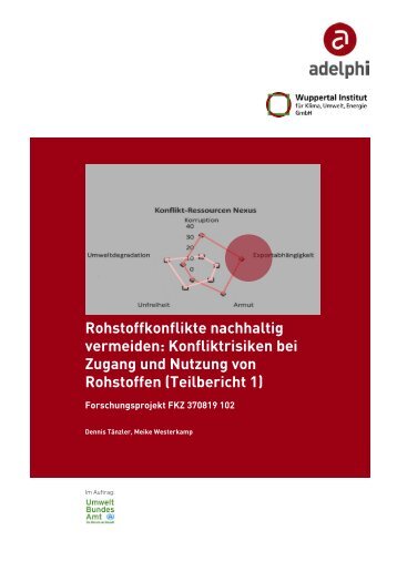 Konfliktrisiken bei Zugang und Nutzung von Rohstoffen - adelphi