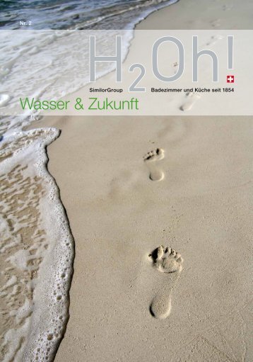 H2Oh! Wasser & Zukunft. 1/2010 - Similor