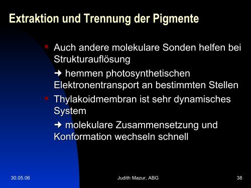 Photosynthetisch aktive Pigmente, ihre Bedeutung für ... - Ladamer