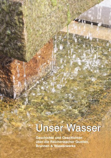 Unser Wasser - Verschönerungsverein Reichenbach