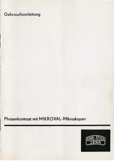 Phasenkontrast mit Mikroval Mikroskopen