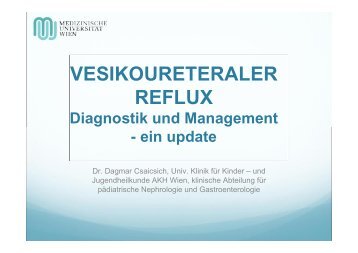 Vesikoureteraler Reflux - Diagnostik und Management