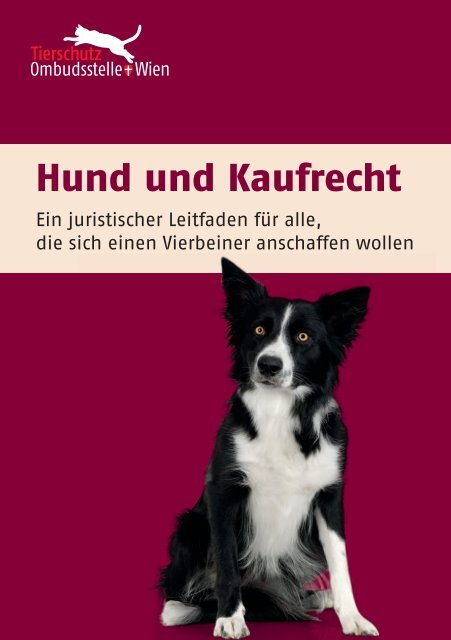 Hund und Kaufrecht - Tierschutzombudsstelle Wien