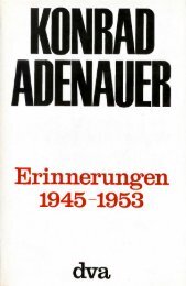 Erinnerungen 1945–1953, Stuttgart 1965 - Konrad Adenauer