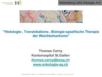 Thomas Cerny Kantonsspital St.Gallen thomas.cerny@kssg.ch www ...