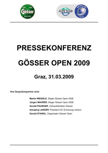 pressekonferenz gösser open 2009 - Golfclub Erzherzog Johann ...