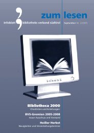 Zum Lesen 2 / 2005 - Bibliotheca 2000 - Bibliotheksverband Südtirol