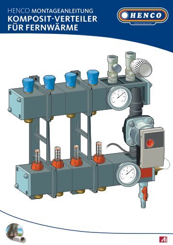 Anleitung Verteiler Composite Fernwärme - Henco