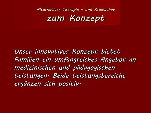 Alternativer Therapie – und Kreativhof