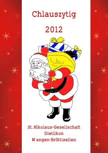 Chlauszytig 2012 - Sankt-Nikolaus-Gesellschaft Dietlikon, Wangen ...