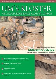 Mittelalter erleben - Kuratorium Weltkulturdenkmal Kloster Lorsch