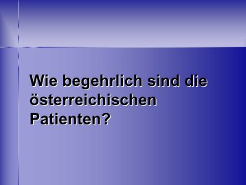 Dr. Bachinger - Begehrliche Patienten