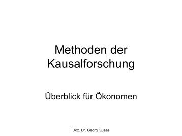 Foliensatz 1: Methoden der Kausalforschung - Georg Quaas