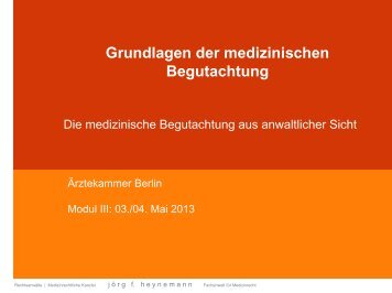 Grundlagen der medizinischen Begutachtung (pdf) - Kanzlei ...