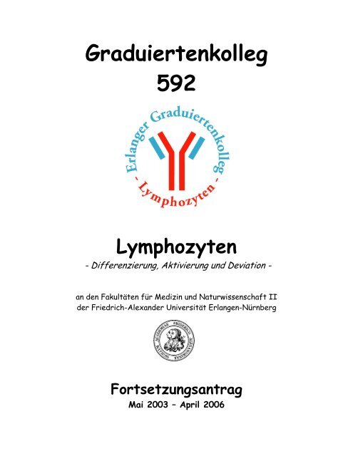 Graduiertenkolleg 592 Lymphozyten - DFG-Graduiertenkolleg 1660