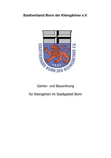 Garten- und Bauordnung für Kleingärten im Stadtgebiet Bonn
