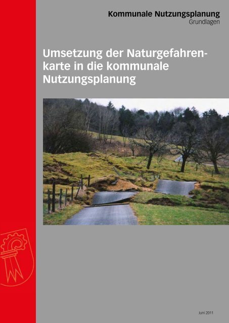 Umsetzung der Naturgefahren - Kanton Basel-Landschaft