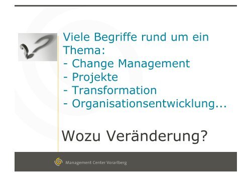 Genug vom Change - MCV Management- und Organisations ...