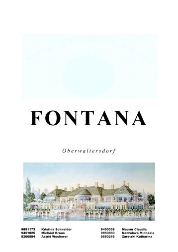 Projekt Fontana, Oberwaltersdorf