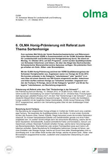 6. OLMA Honig-Prämierung mit Referat zum Thema Sortenhonige