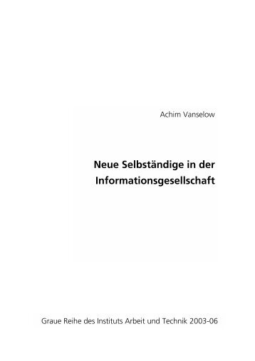 Neue Selbständige in der Informationsgesellschaft - beim Institut ...