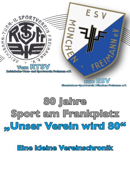 Chronik 80 Jahre Sport am Frankplatz - des ESV München ...