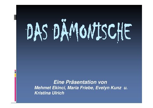 Das Dämonische